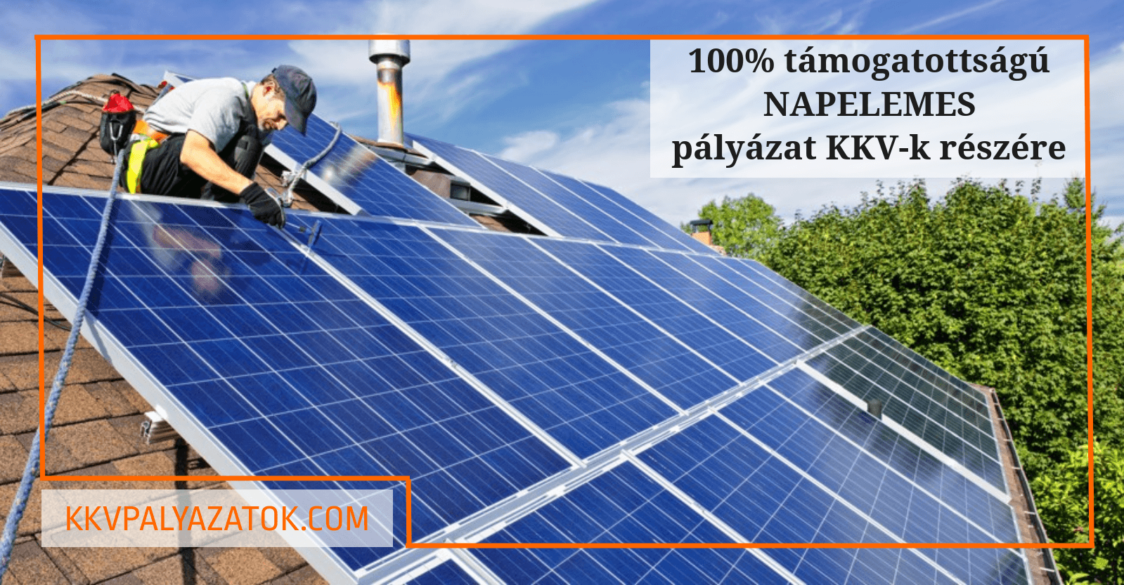 Napelem pályázat vállalkozásoknak - GINOP-4.1.3-19