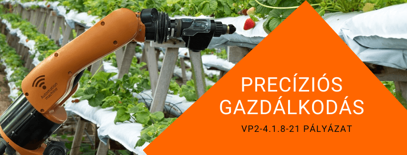 precíziós gazdálkodás agrárpályázat 2021